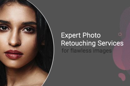 A woman with a slight smile is pictured next to text reading "Expert Photo Retouching Services for flawless images," over a gray background with abstract pink shapes, highlighting the exceptional quality of our photo retouching services.